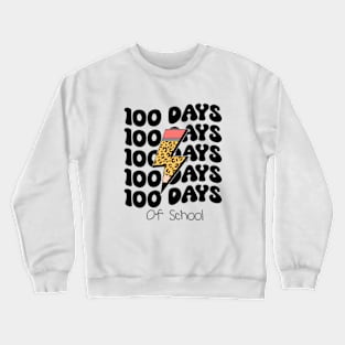 100 Days Of School Crewneck Sweatshirt